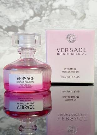 Versace bright crystal✨huile de parfum 20 ml олія оригінал2 фото