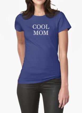 Жіноча футболка крута мама, cool mom, для мами4 фото