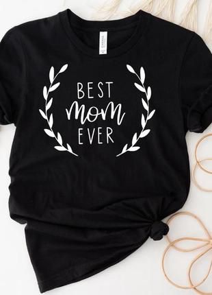 Женская футболка лучшая мама, best mom ever, для мамы1 фото