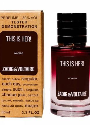 Zadig&amp;voltaire this is her tester lux, жіночий, 60 мл