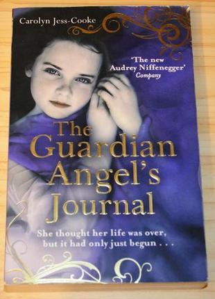 The guardian angel's journal by carolyn jess-cooke, книга англійською