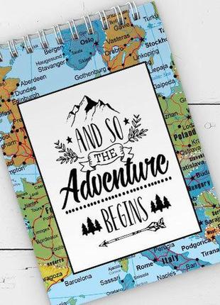 Блокнот на пружині а6 adventure begins