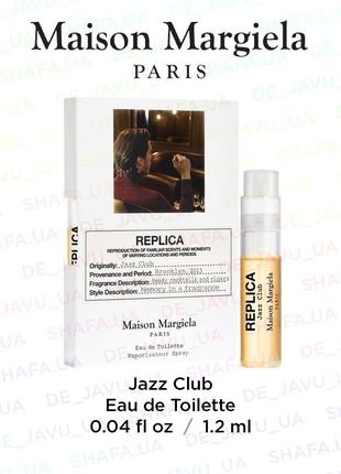 Пробник парфуму maison martin margiela replica аромат jazz club парфуми чоловічі шкіряні edt