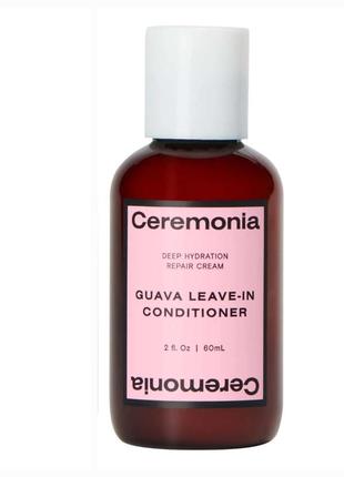 Незмивний кондиціонер ceremonia
guava hydrating leave-in conditioner1 фото