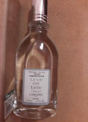 Парфюм lancome la vie est belle leclat 67 ml. ,тестер,