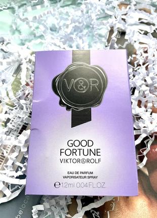 Пробник аромата viktor &amp; rolf good fortune парфюмированная вода