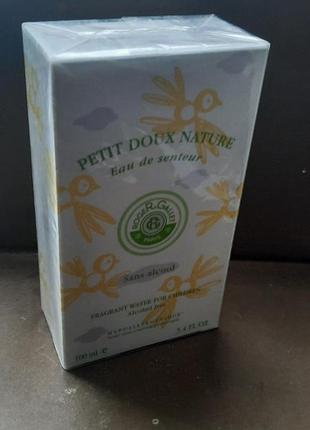 Вінтажні рідкісні екологічні парфуми petit doux nature roger&galler 100 ml eau de senteur