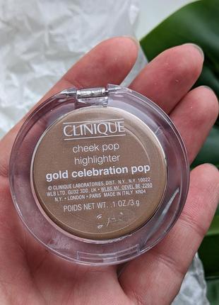 Clinique cheek pop highlighter in gold celebration pop хайлайтер2 фото