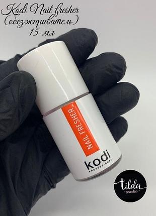 Kodi nail fresher (обезжириватель)