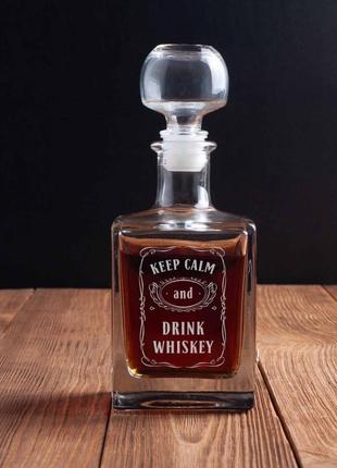 Оригинальный подарочный графин с надписью "keep calm and drink whiskey" личный графин с гравировкой1 фото