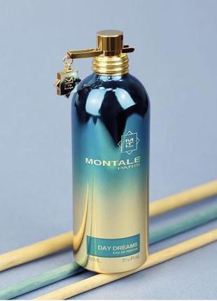 Montale day dreams распив