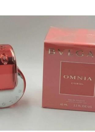 Bvlgari оmnia coral туалетная вода 65 ml духи bvlgari булгари духи булгари омния коралл булгари коралл