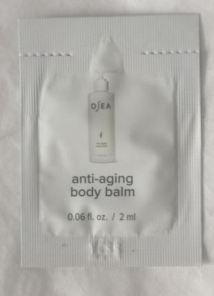 Osea anti-aging body balm антивозрастной бальзам для тела, 2 мл