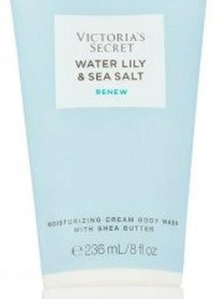 Крем-гель для душа water lily & sea salt victoria's secret 236мл