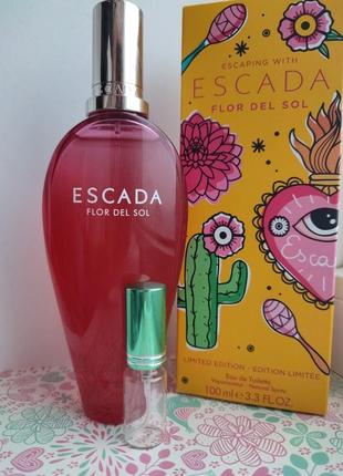 Розпив! оригінал!1мл escada flor del sol limited edition