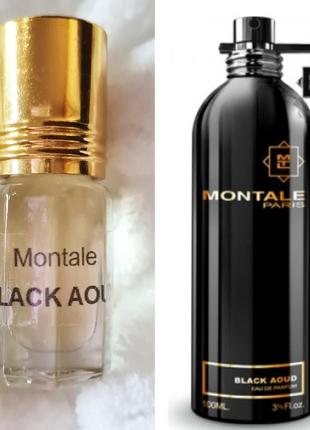 Масляный парфюм 100% montale black aoud