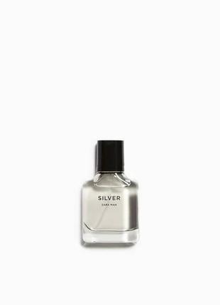 Zara аромат для чоловіків silver 30 ml1 фото