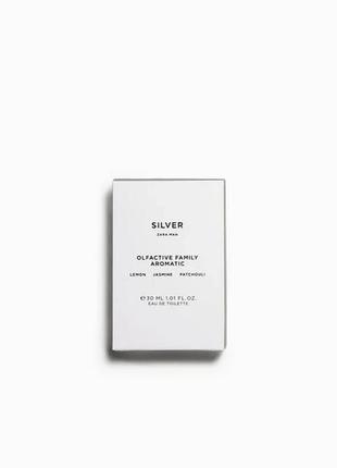 Zara аромат для чоловіків silver 30 ml3 фото