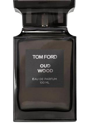 Tom ford oud wood парфумована вода 100 ml edp том форд уд вуд чоловічий парфум духи аромат том форд аут вуд3 фото
