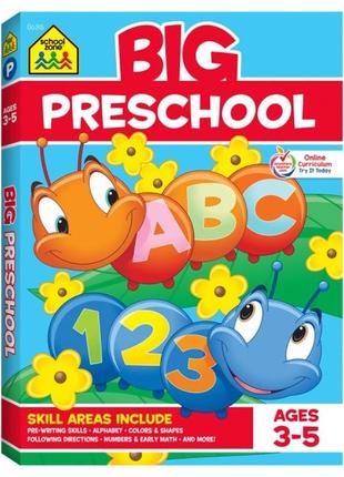 Дитяча книга для вивчення англійської мови big preschool workbook ages 4+ school zone підручник для дітей