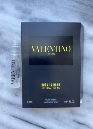 Valentino uomo born in roma yellow dream,  edt, 1,2 мл, пробник оригінал