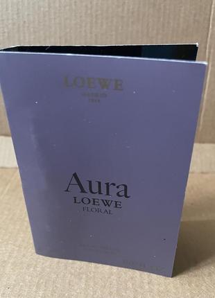 Loewe aura floral парфюмированная вода 1,5ml