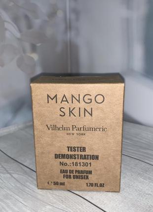 Тестер 50 мл. vilhelm parfumerie mango skin (вильгельм парфюмери манго скин / кожа манго)5 фото