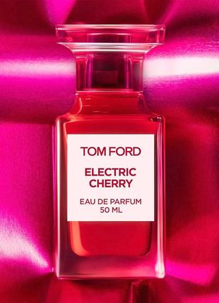 Tom ford electric cherry💥оригінал 1,5 мл розпив аромату затест