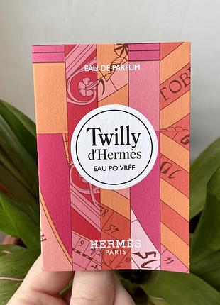 Twilly d’hermès eau poivrée парфумована вода пробнік