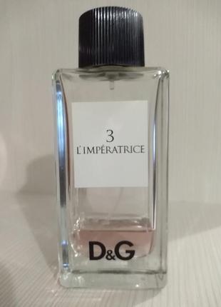 Dolce&gabbana  l'imperatrice 3. остаток во флаконе на 100мл