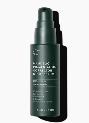 Розпив! нічна сироватка для обличчя allies of skin mandelic pigmentation corrector night serum 30 ml