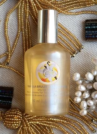 Англия редкость снятость the body shop vanilla brulee туалетная вода 30 мл ваниль