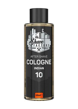 Одеколон после бритья the shave factory after shave cologne nr.10 indian 500 мл1 фото