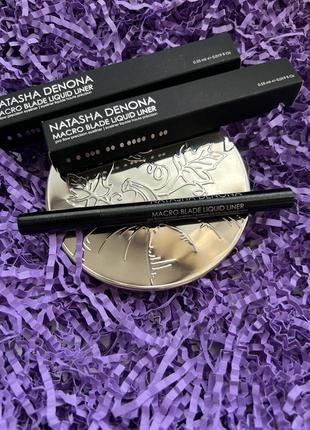 Идеальная стойкая подводка, лайнер natasha denona macro blade liquid liner7 фото