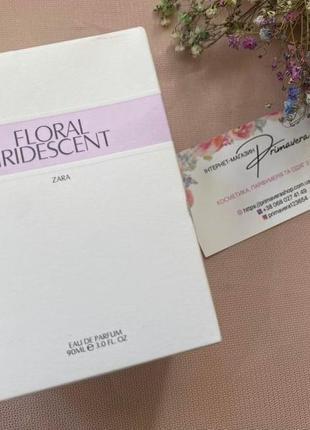 Zara  жіноча туалетна вода floral iridescent 90 мл5 фото