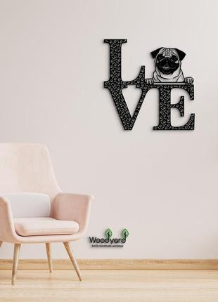 Декоративное панно из дерева. декор на стену. love&bones  мопс. 20 x 20 см
