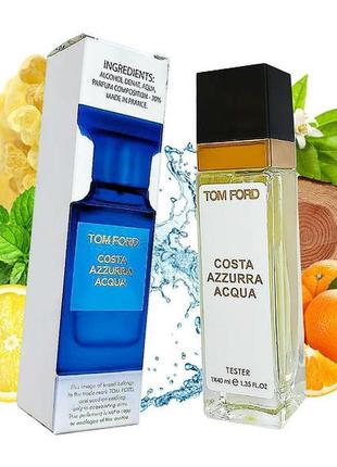 Папфюм унісекс tom ford costa azzurra acqua (том форд коста аззура аква) 40 мл