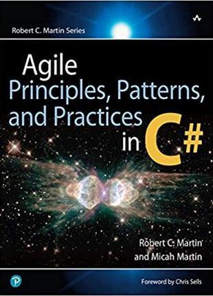 Agile principles, patterns, and practices in c#, robert martin, micah martin