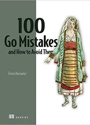 100 go mistakes and how to avoid them, teiva harsanyi