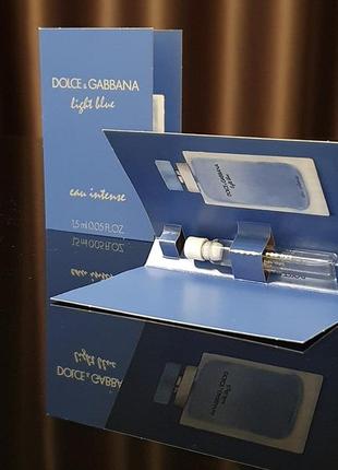 Оригінальний пробник dolce & gabbana light blue eau intense eau de parfum_1,5ml