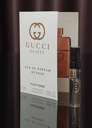 Оригинальный пробник gucci guilty eau de parfum intense pour femme _1,5ml1 фото