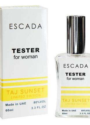 Тестер ескада taj sunset женский, 60 мл