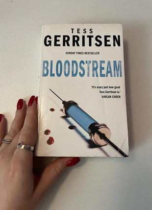 Книга английской bloodstream by tess gerritsen