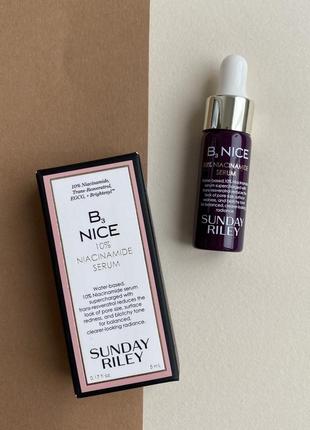 Sunday riley b3 nice 10% niacinamide serum сыворотка с ниацинамидом