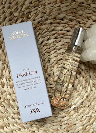 Парфуми zara noble wishteria 30ml