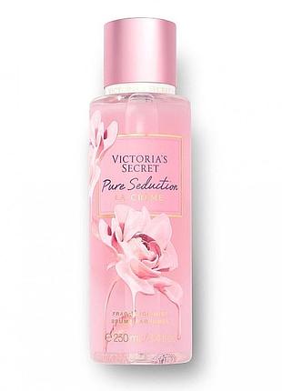Парфюмированный спрей для тела victoria`s secret pure seduction la creme 250 ml