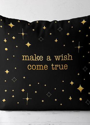 Подушка габардинова з принтом make a wish come true 30x30 (3p_casa040)