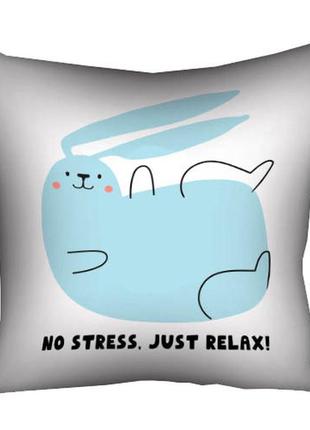 Подушка з принтом габардинова no stress. just relax! 50x50 (5p_23ny048)