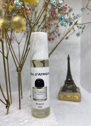 Byredo bal d'afrique (байредо бал дафрик) 10 мл – унисекс духи (масляные духи)