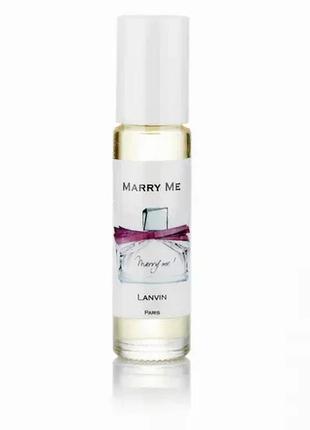 Lanvin merry me (ланвін мері мі) 10 мл — жіночі парфуми (олійні парфуми)